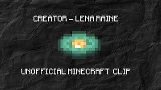 CREATOR  MINECRAFT UNOFFICIAL CLIP [upl. by Zantos533]