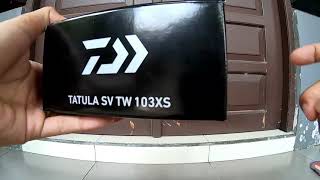 Unboxing Daiwa Tatula SV TW 103XS [upl. by Essy964]