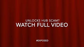 Unlocks Hub SCAM exposed  Watch full [upl. by Asssilem]