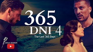 365 DNI 4  Lauras Indecision  The Last 365 Days MULTI SUB [upl. by Acimahs]