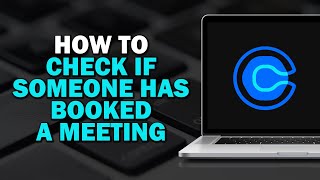 How to Check If Someone Has Booked a Meeting on Calendly Easiest Way [upl. by Suckow]