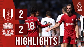 HIGHLIGHTS Fulham 22 Liverpool  Nunez amp Salah score in Craven Cottage draw [upl. by Arret]