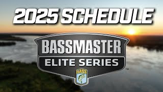 2025 Bassmaster Elite Series Schedule Announcement [upl. by Vonny984]