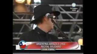 Gustavo Cerati  Rapto Argentina Abraza a Chile 2010 [upl. by Notsew]