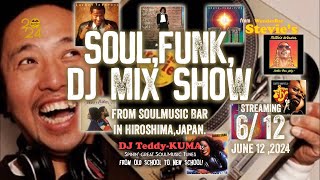 612 2nd SoulBarに行きたい貴方に音どけするDJ生配信！Soul amp Funk Groove DJ live from Stevies in Hiroshima [upl. by Ashatan]