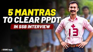 5 Mantras To Clear PPDT In SSB Interview [upl. by Limann172]