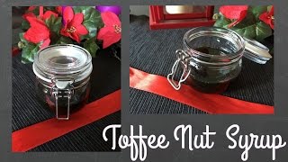 Toffee Nut Syrup  Bakemas Day 19  Christmas Recipes [upl. by Earleen]