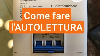 Come fare lAUTOLETTURA e a cosa serve  Luce energia elettrica [upl. by Pudens]