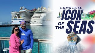 🏝️¿CÓMO ES EL ICON OF THE SEAS salida inaugural del barco más grande del mundo 🛳️ Vlog 504 [upl. by Ades94]