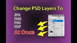 Easy way to Export multiple layers in jpg  png  pdf  psd at once in Photoshop [upl. by Ahslek486]