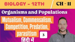 Population Interaction mutualism predation parasitism  Full Concept in Hindi ncert [upl. by Mychal]