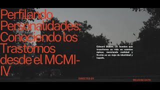 Perfilando Personalidades Conociendo los Trastornos desde el MCMI IV [upl. by Tymothy]