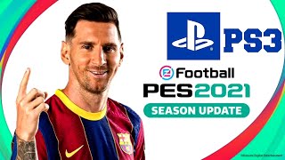 eFootball PES 2021 for PS3 [upl. by Virgina]