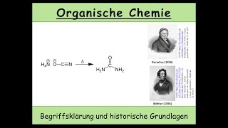 Organische Chemie Definition und historische Grundlagen 1 [upl. by Enneirdna]