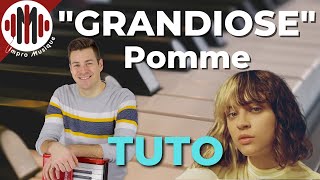 Grandiose  Pomme  PIANO TUTO [upl. by Annahs]