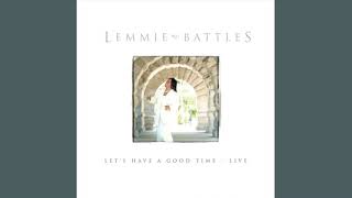 Hell Be Right There  Lemmie Battles [upl. by Stern]