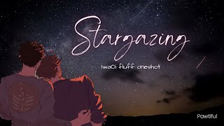 Stargazing ✨  IwaOi oneshot fluff [upl. by Lauter25]