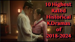 10 Highest Rated Historical Korean Dramas of 20182024  Rose Drama World [upl. by Adnar]