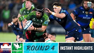 Edinburgh Rugby v Connacht  Instant Highlights  Round 4  URC 202324 [upl. by Meaghan]