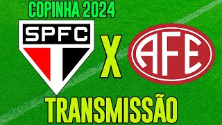 SÃO PAULO FC X FERROVIÁRIA l COPA SÃO PAULO 2024 l AO VIVO [upl. by Allicserp935]