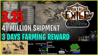 ⚡ POE 325 ⚡Ruetoo  41 million shipment 3 days farming reward [upl. by Arit]