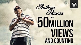 Brodha V  Aathma Raama Music Video [upl. by Richmal]