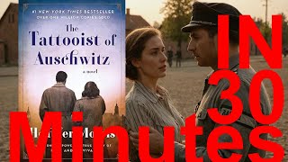 The Tattooist of Auschwitz in 30 minutes Heather Morris Audio Book [upl. by Rosemary]