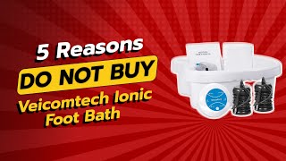 DONT BUY Veicomtech Ionic Foot Bath Before Watching This Video 🚫🛁 [upl. by Kcoj]