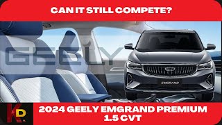 2024 Emgrand Premium 15 CVT  Competitive Enough [upl. by Eirollam]