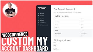 How To Build A Custom WooCommerce My Account Dashboard [upl. by Karita128]