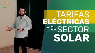 Conferencia Tarifas Eléctricas y la Sector Fotovoltaico  Chihuahua Chihuahua [upl. by Htebaras]