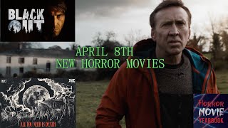 New Horror Movie Releases for the Week of April 8th [upl. by Milon]