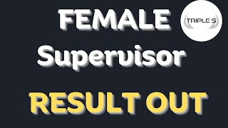 Supervisor Final Result Out [upl. by Barta]