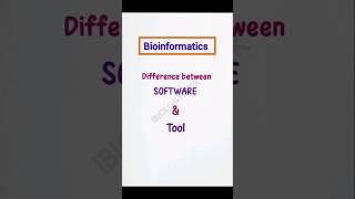 Difference between Software and Tool bioinformatics biology youtube shorts viralreels fypviral [upl. by Aney299]