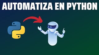 3 Mini Proyectos de Automatización en Python [upl. by Mallon]