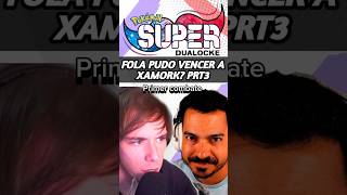 🧔FOLAGOR PUDO GANARLE A XAMORK  POKEMON SUPER X DUALLOCKE PRT3 shorts [upl. by Dublin]