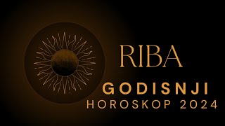 RIBE 2024  GODISNJI HOROSKOP [upl. by Benji]