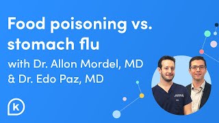 Whats the Difference Between Food Poisoning amp Stomach Flu [upl. by Coriss]