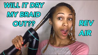 DRY BRAID AND TWISTS OUTS QUICK WITH REVAIR [upl. by Kcin]