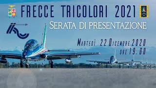 Presentazione della formazione 2021 delle Frecce Tricolori [upl. by Ithsav175]