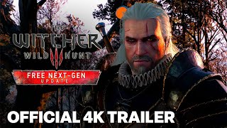 The Witcher 3 Wild Hunt Next Gen Update Official Trailer [upl. by Ainecey]