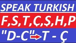 Change of FSTÇŞHP Letters Turkish ÜNSÜZ SERTLEŞMESİ [upl. by Viscardi]