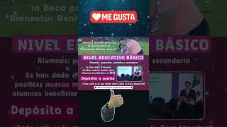 📌🤑Atención familias Este será el nuevo monto que recibirán becarios de nivel básico durante 2025 [upl. by Notrub]