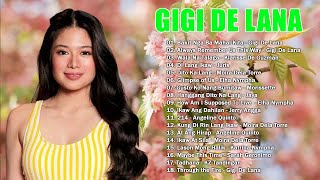 GIGI DE LANA TAGALOG LOVE SONGS 🌺  GIGI DE LANA FULL ALBUM 2024 🌺  GIGI DE LANA SONGS COLLECTION 🌺 [upl. by Delaryd488]