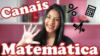 5 CANAIS para estudar MATEMÁTICA CahIndica [upl. by Moia]