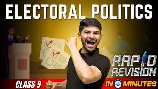 Electoral Politics  10 Minutes Rapid Revision  Class 9 SST [upl. by Esiralc]