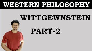 WITTGENSTEIN PART2 CONTEMPORARY WESTERN PHILOSOPHY FOR UPSCPCS amp other exams [upl. by Angele450]