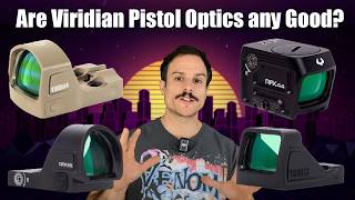 Viridian Pistol Optics Explained  Green Dot Sights [upl. by Atila]