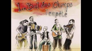 quot Tempête quot par quot Le Bal des Champs quot [upl. by Pogah]