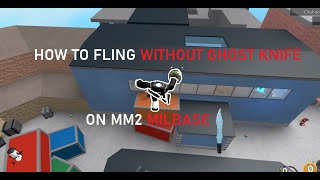 HOW TO FLING IN MM2 WITHOUT GHOST KNIFE [upl. by Lud]